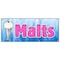 Signmission MALTS BANNER SIGN malted milk malt shop tin milk shakes old-fashioned B-96 Malts - alternate 1